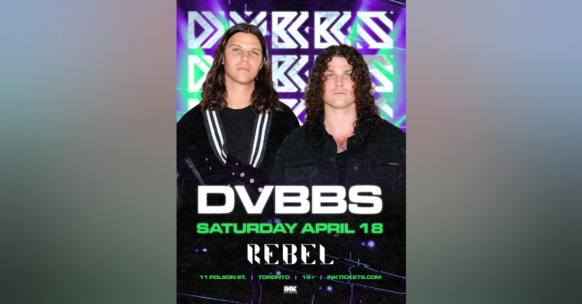 Dvbbs Set DVBBS | REBEL Night