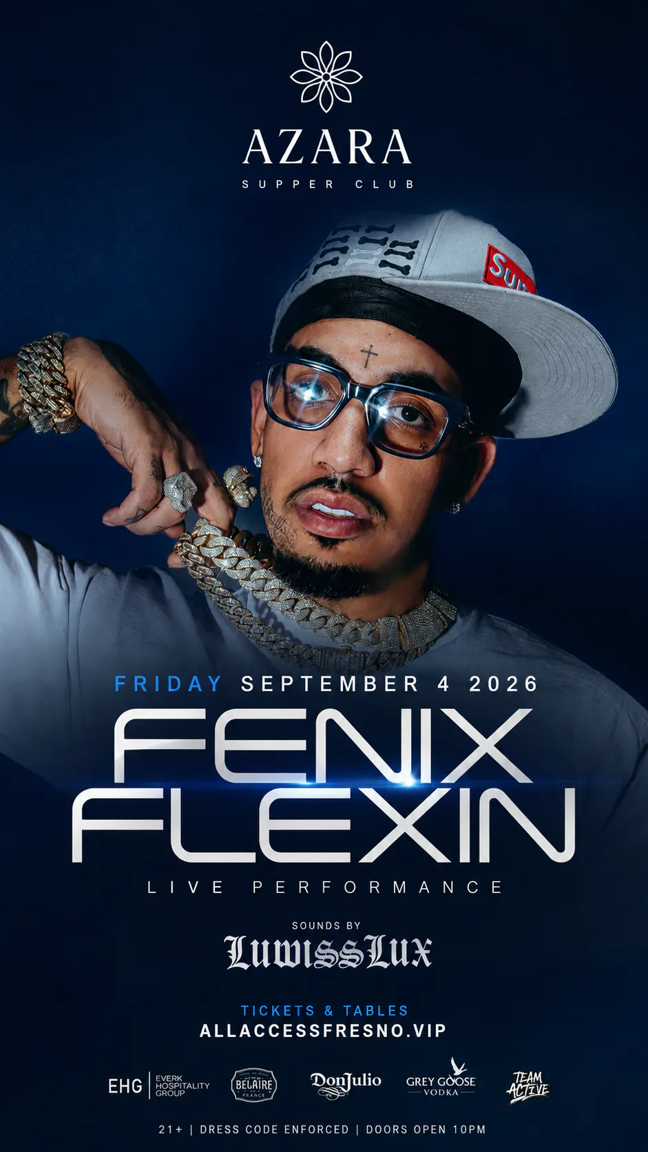 AZARA Supper Club Fenix Flexin Live 