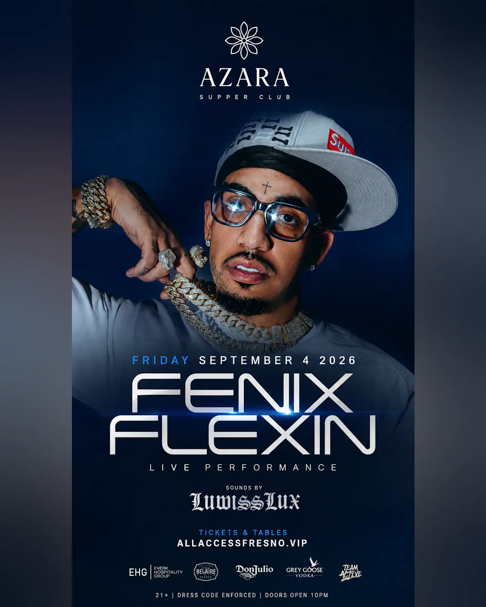 AZARA Supper Club Fenix Flexin Live