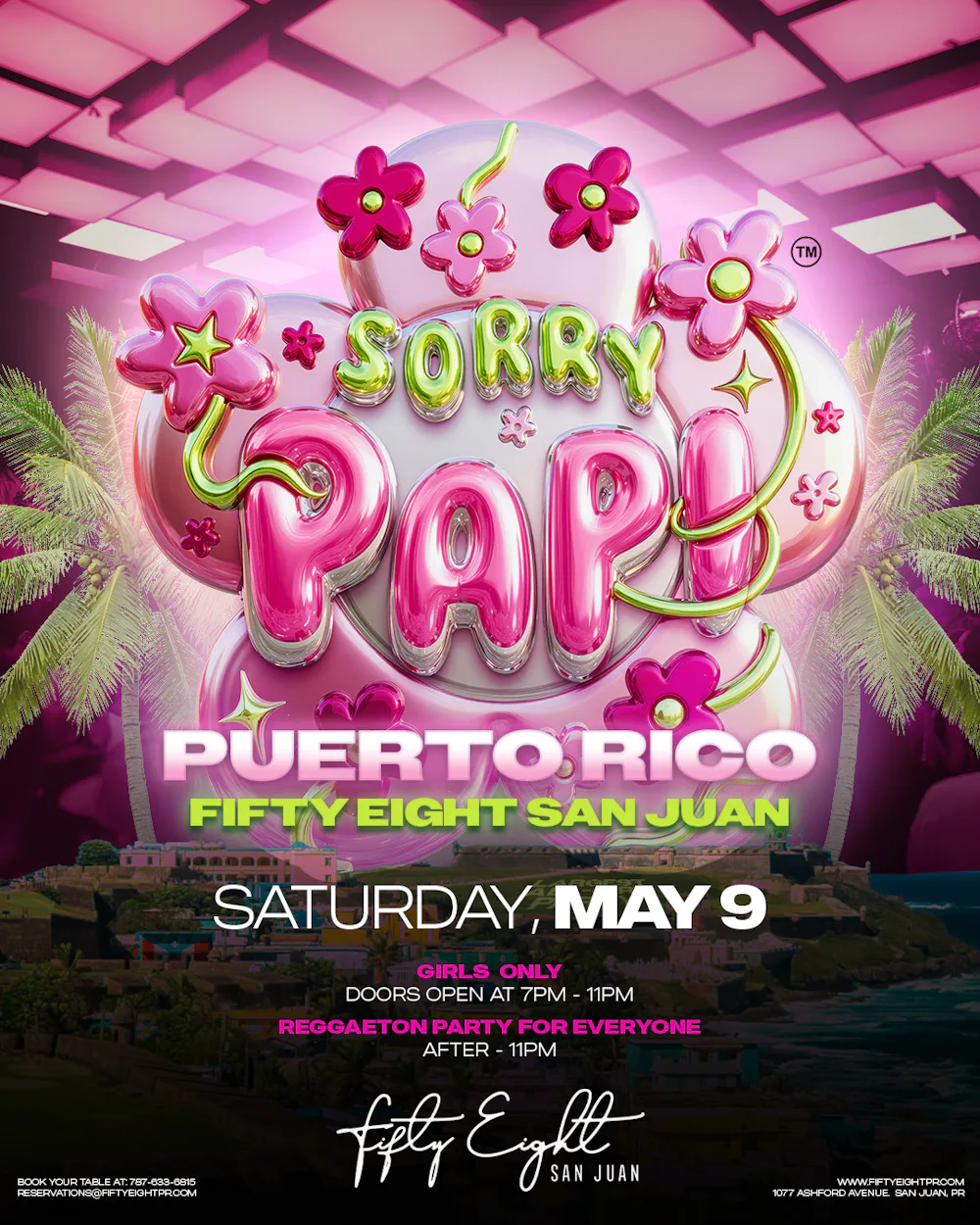 SATURDAY 5/09 | SORRY PAPI