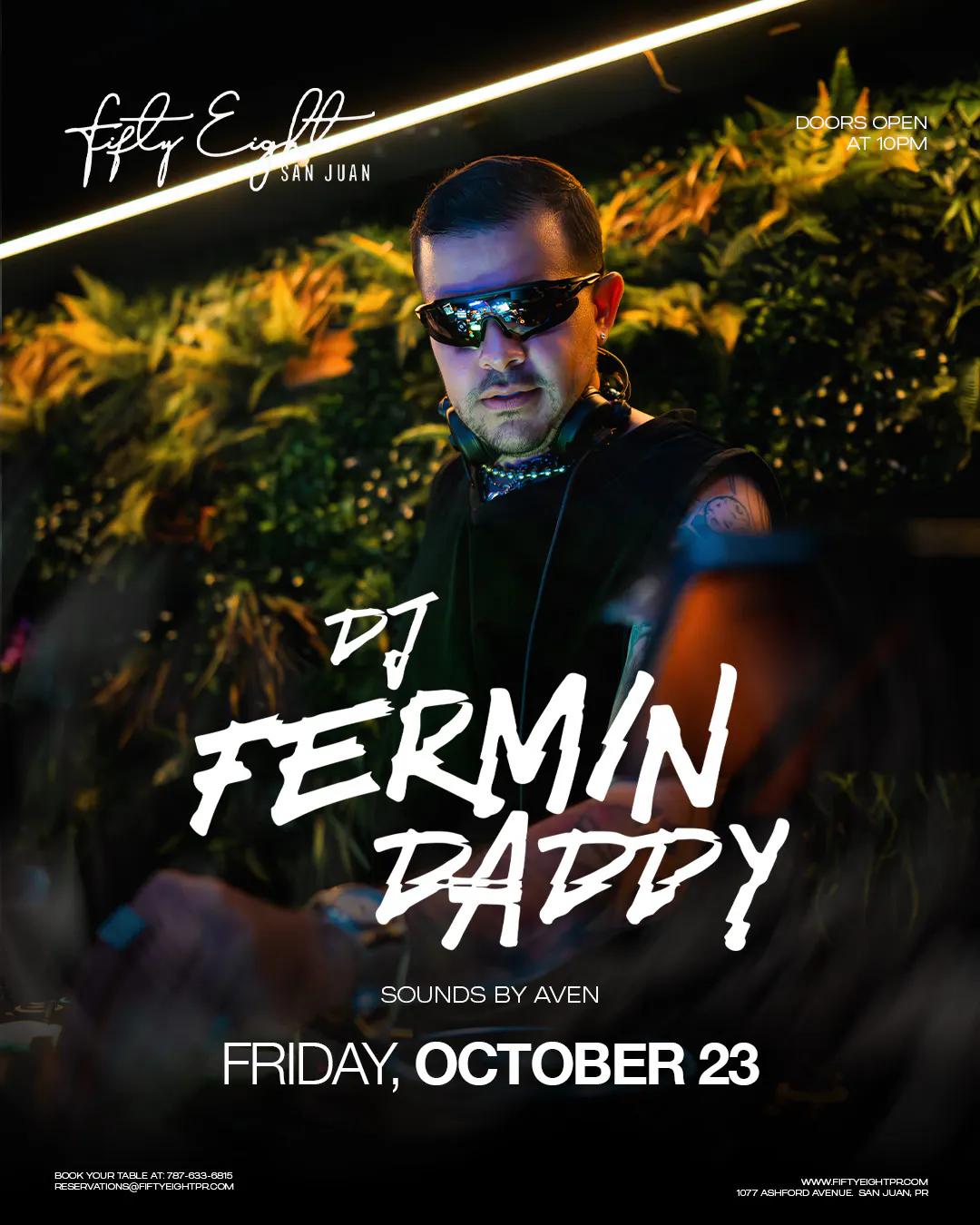 FRIDAY 10/23 | DJ FERMIN DADDY | SOUNDS BY AVEN