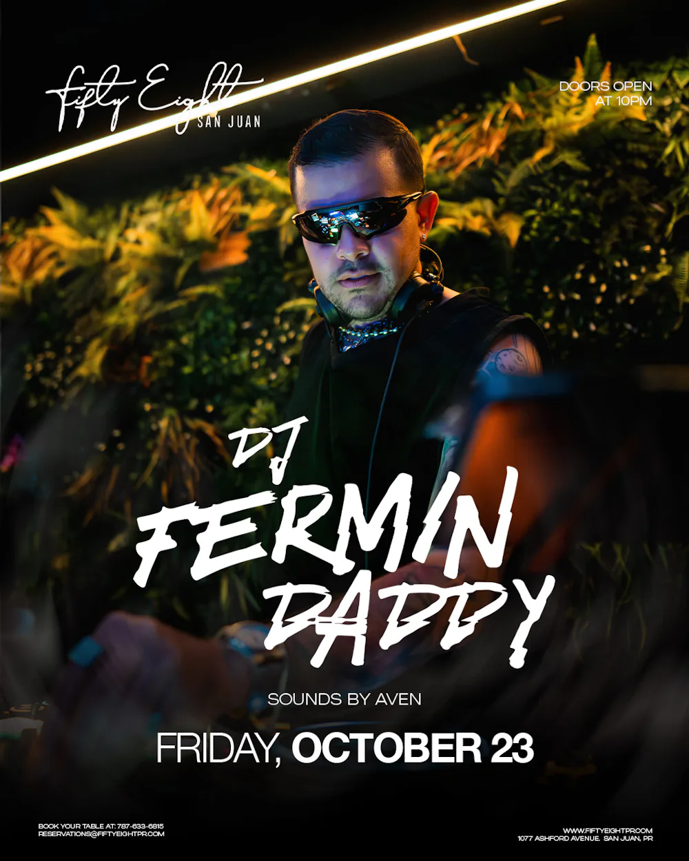 FRIDAY 10/23 | DJ FERMIN DADDY | SOUNDS BY AVEN