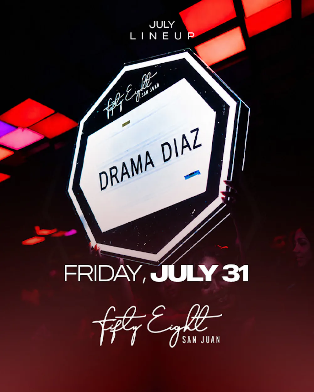 FRIDAY 07/31 | SOUNDS BY DRAMA DIAZ