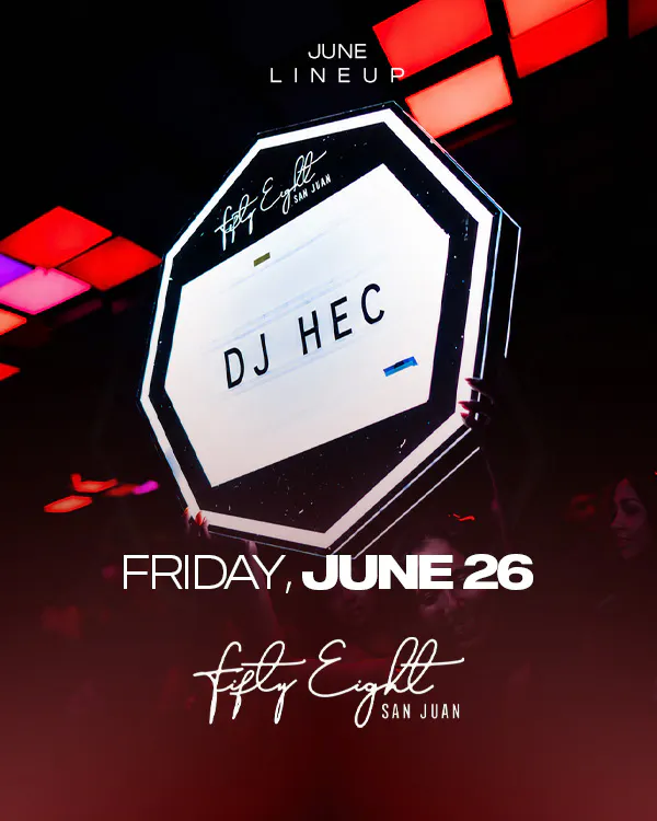 FRIDAY 06/26 | SOUNDS BY DJ HEC