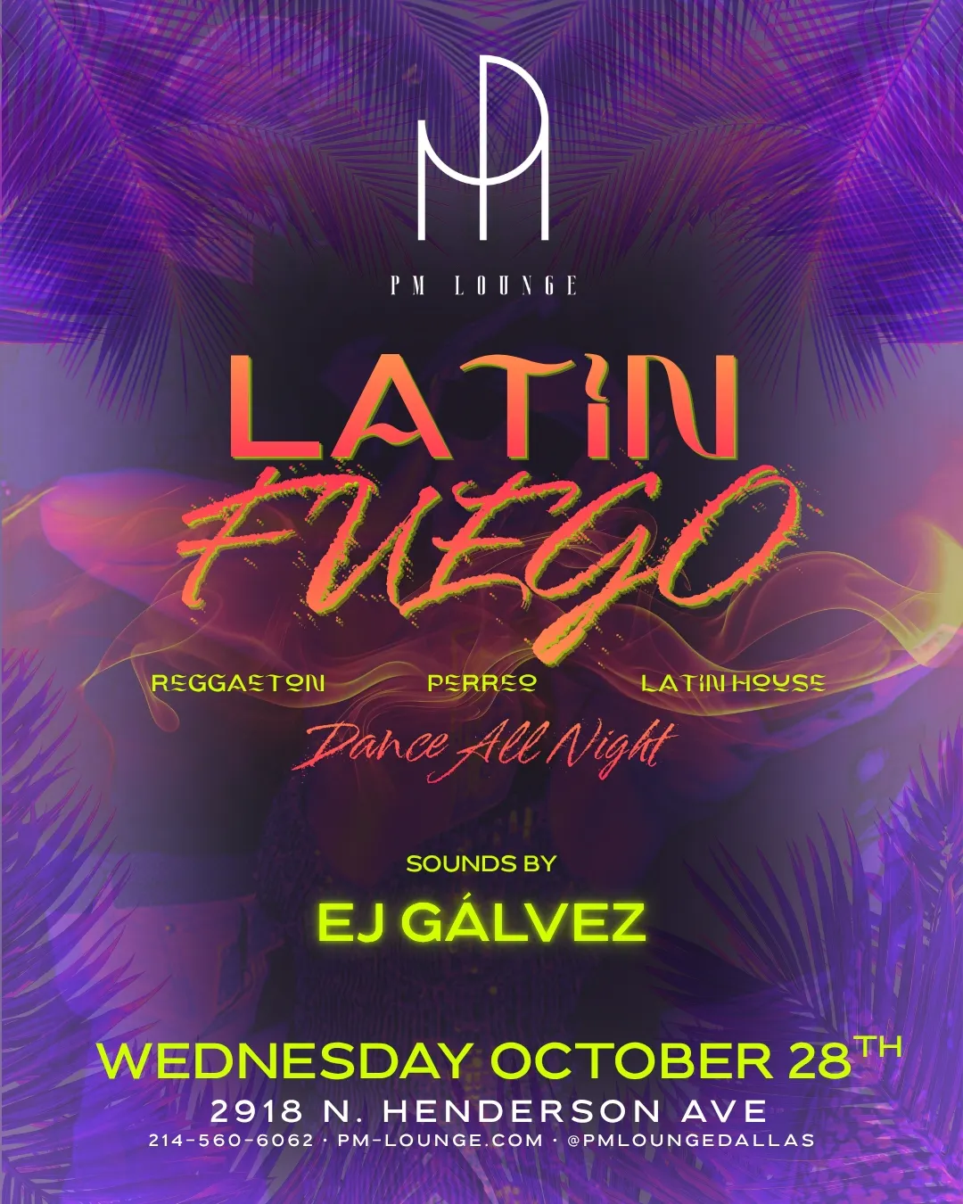 Latin Fuego Wednesdays