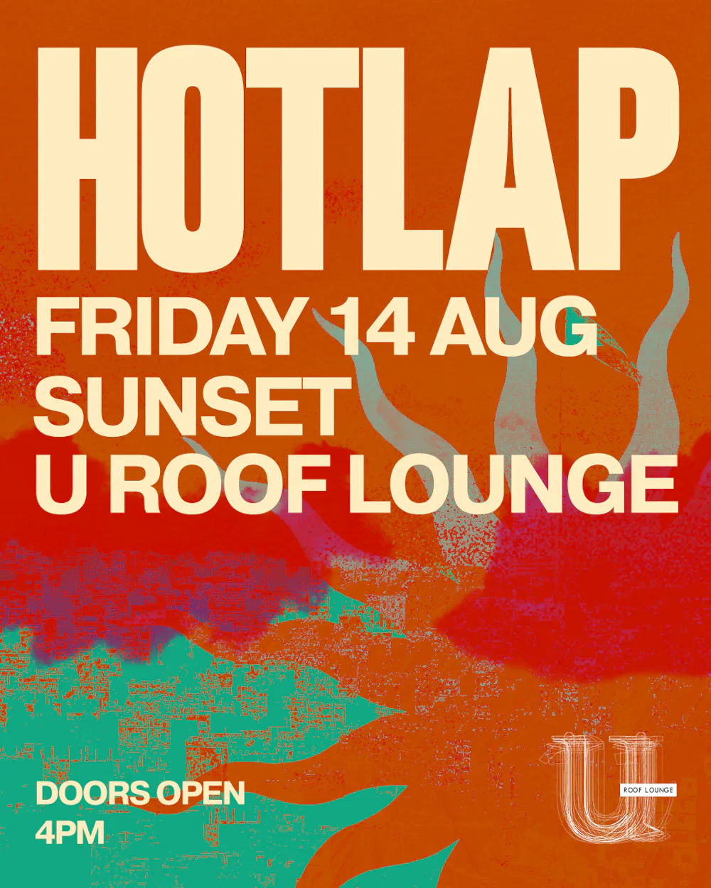 Sunset Society: HOTLAP at U Roof Lounge