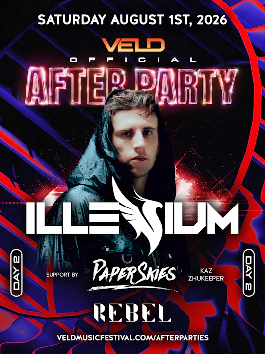 VELD AFTERPARTY - DAY 2: ILLENIUM