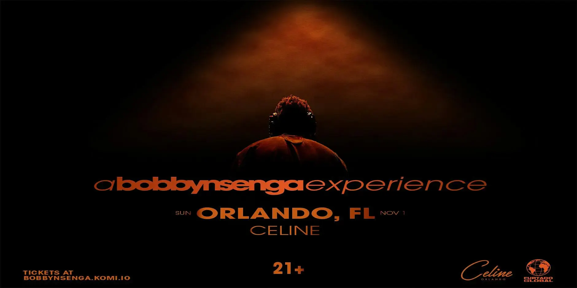 A Bobby Nsenga Experience @ CELINE Orlando