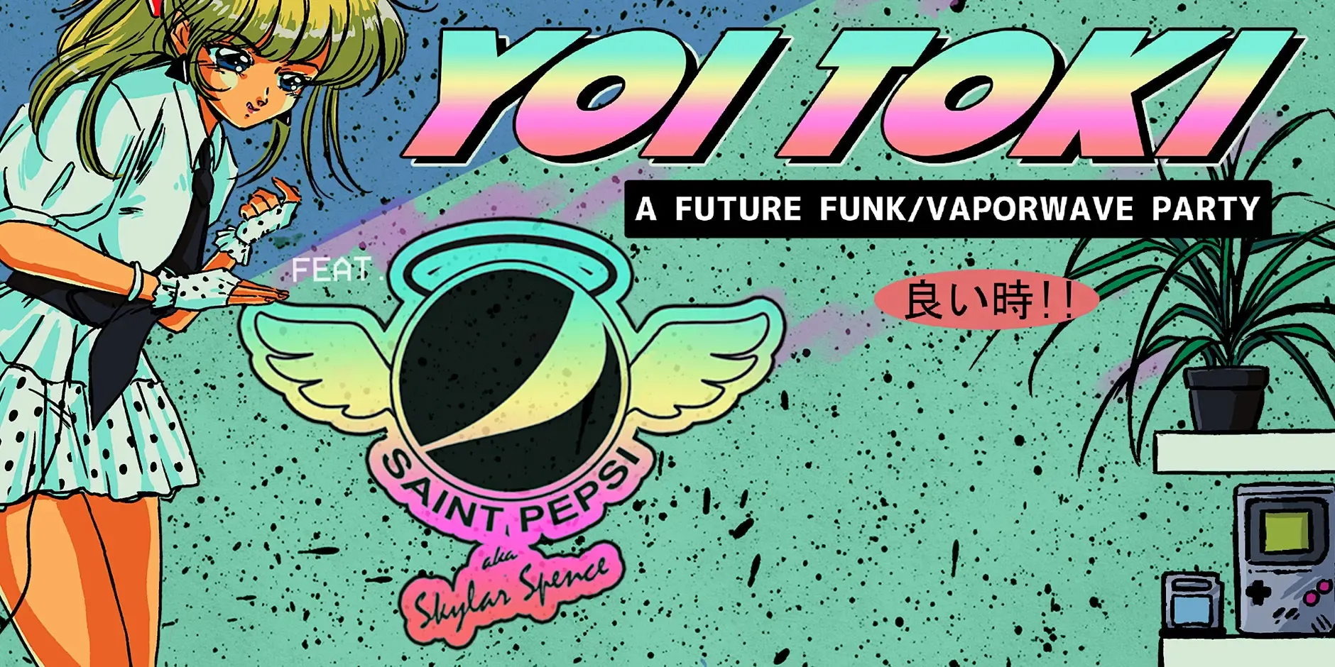 Yoi Toki - A Future Funk/Vaporwave Party feat. Saint Pepsi