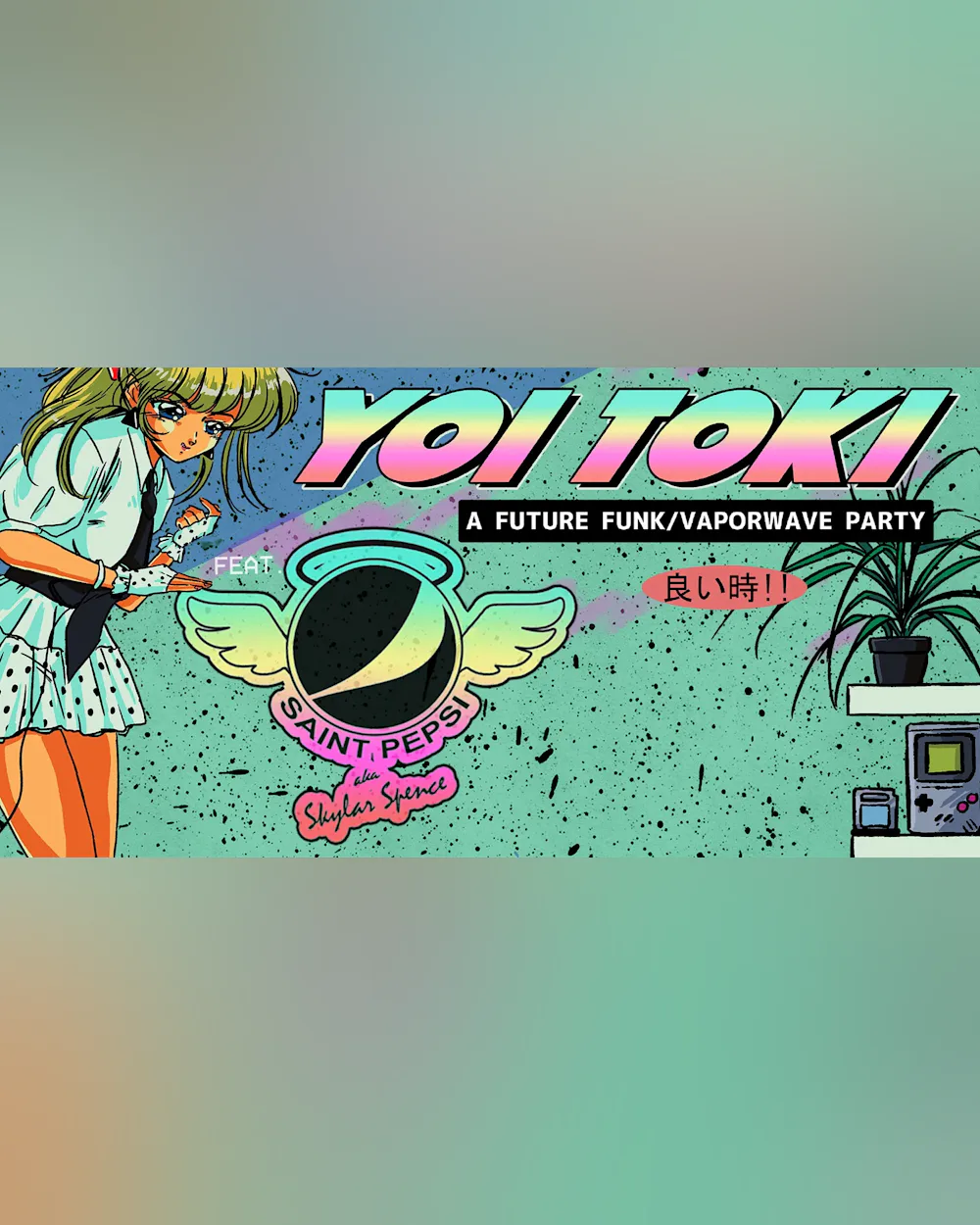 Yoi Toki - A Future Funk/Vaporwave Party feat. Saint Pepsi