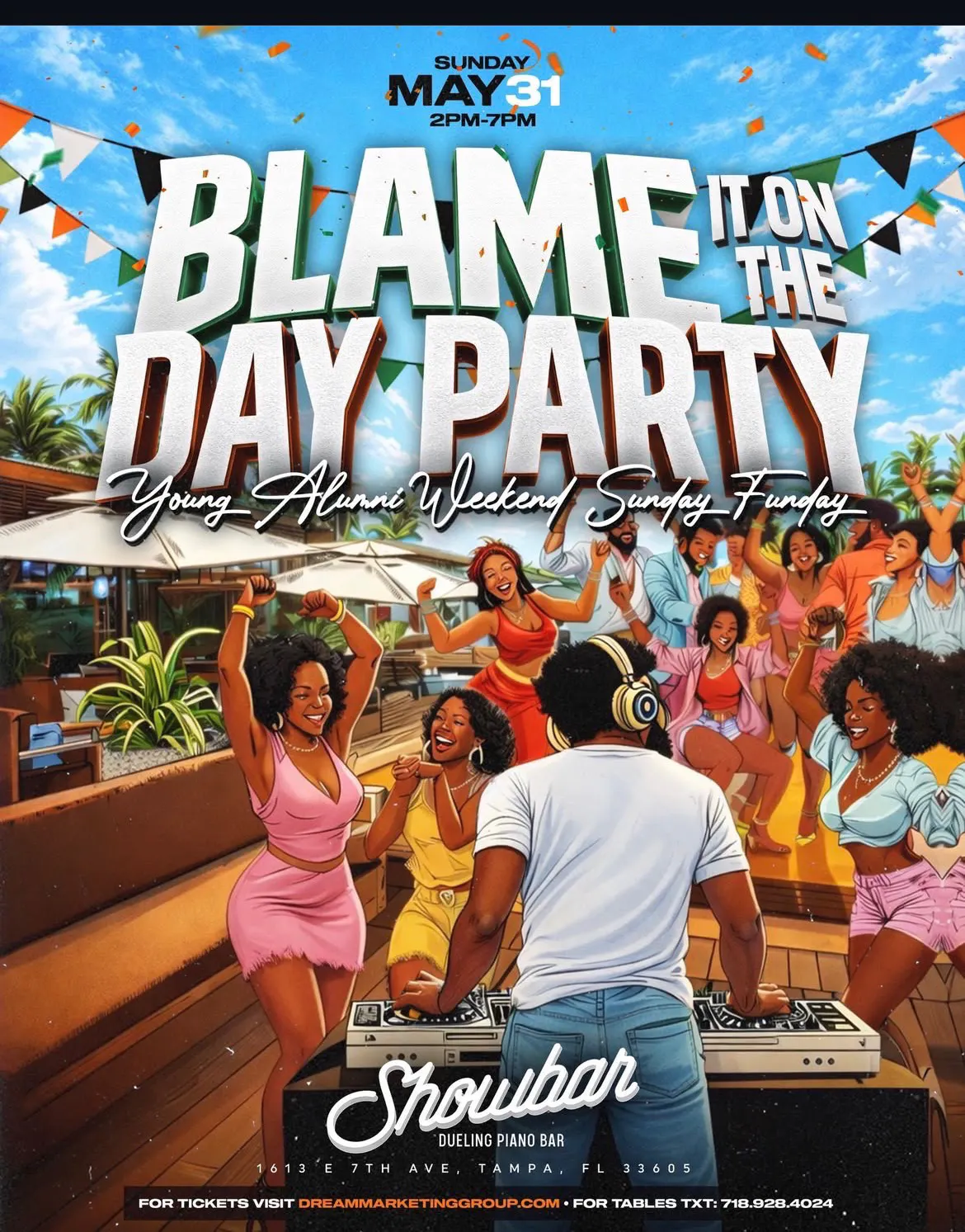 Blame it on the Day Party - 5/31/26