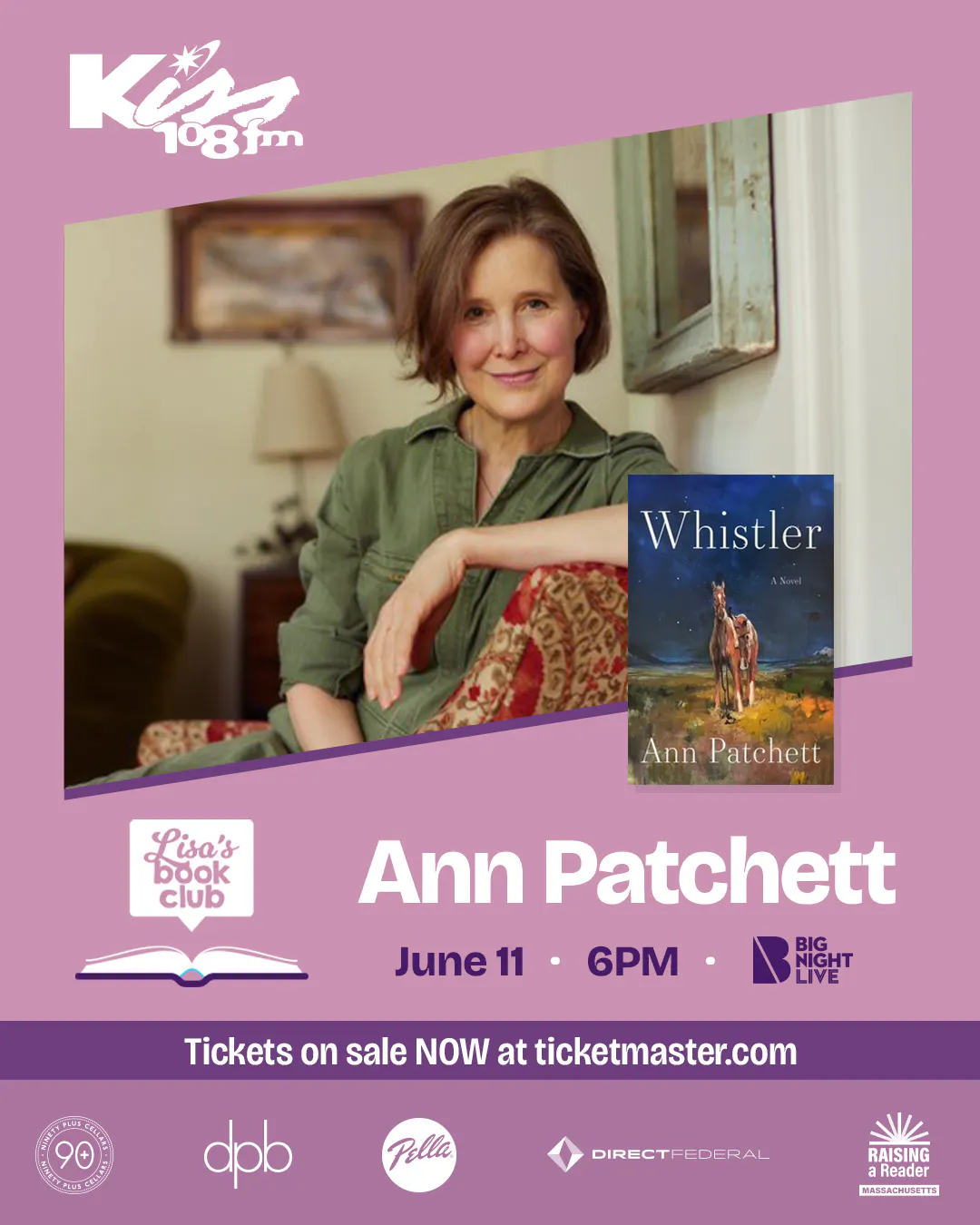 Kiss 108 Lisa's Book Club with Ann Patchett at Big Night Live