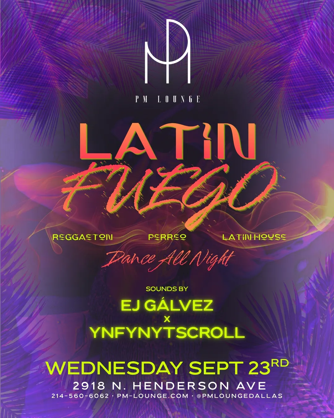Latin Fuego Wednesdays