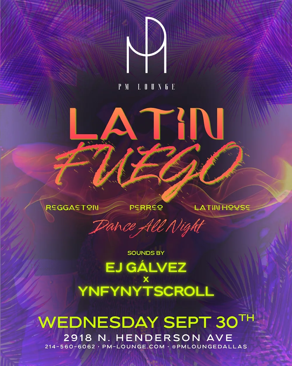 Latin Fuego Wednesdays