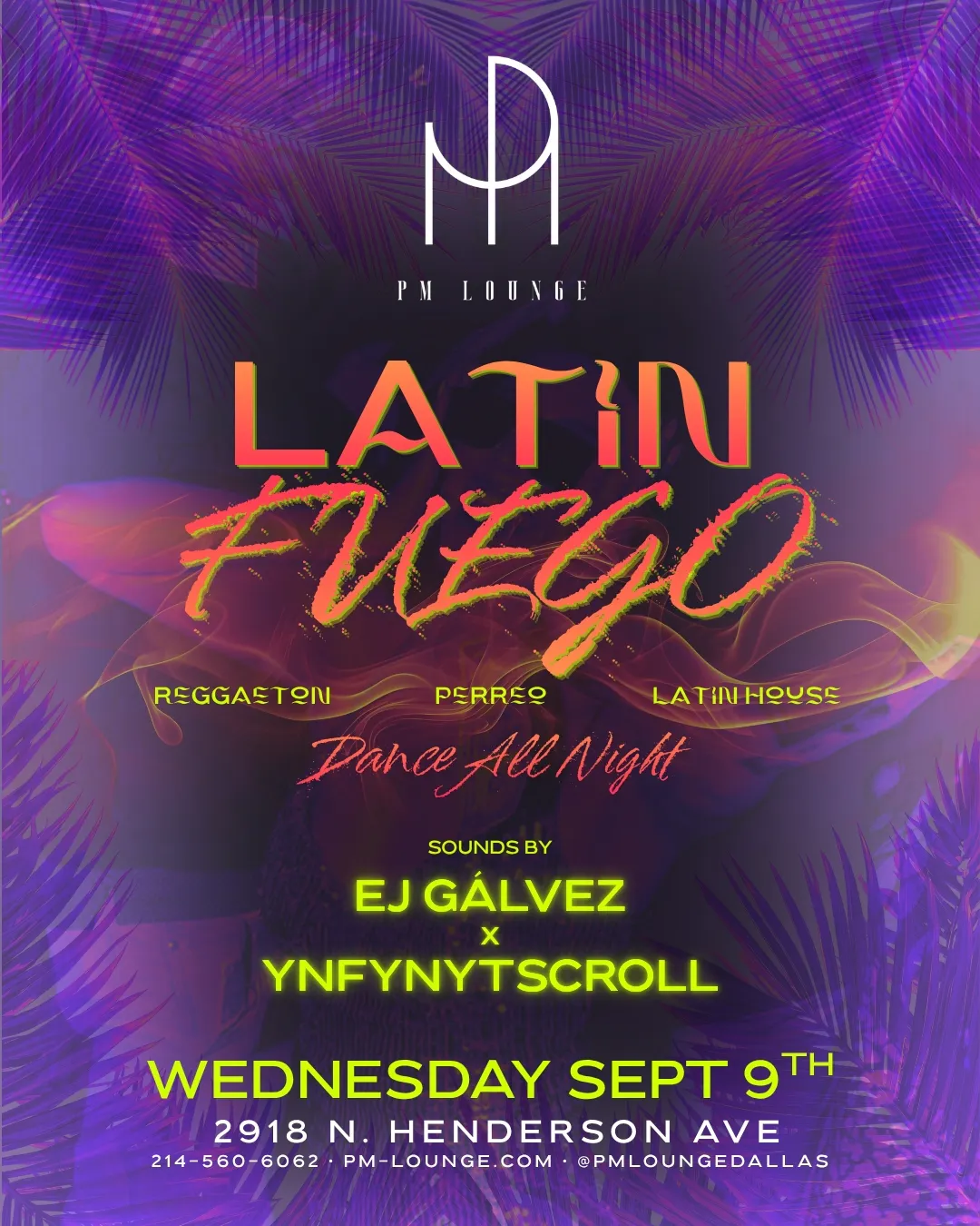 Latin Fuego Wednesdays