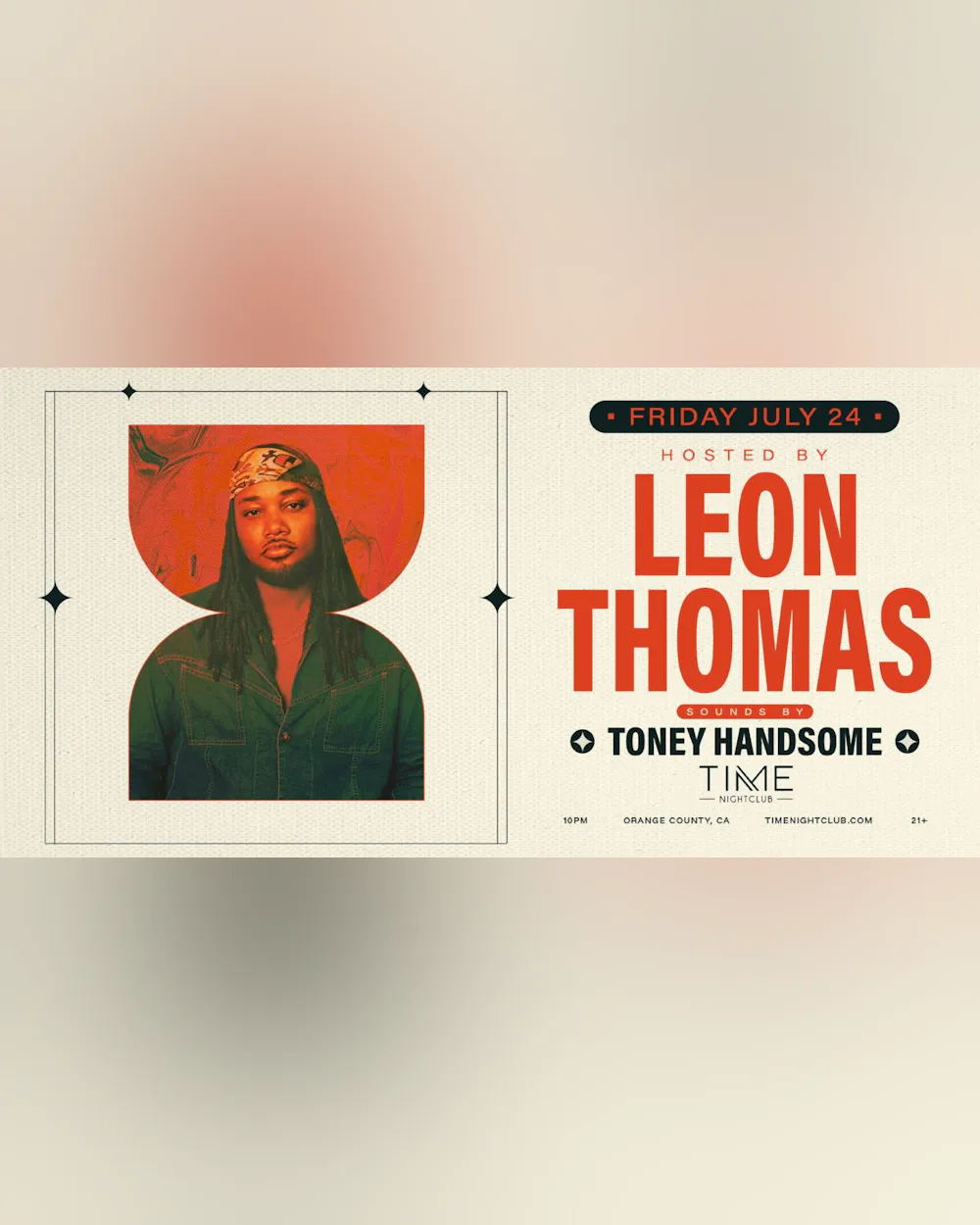 Leon Thomas + Toney Handsome