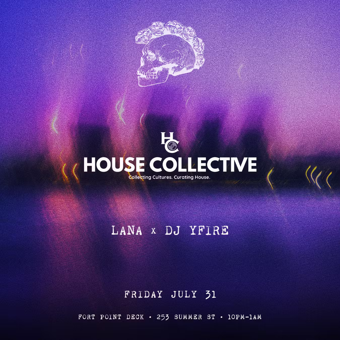House Collective - LANA X YFIRE