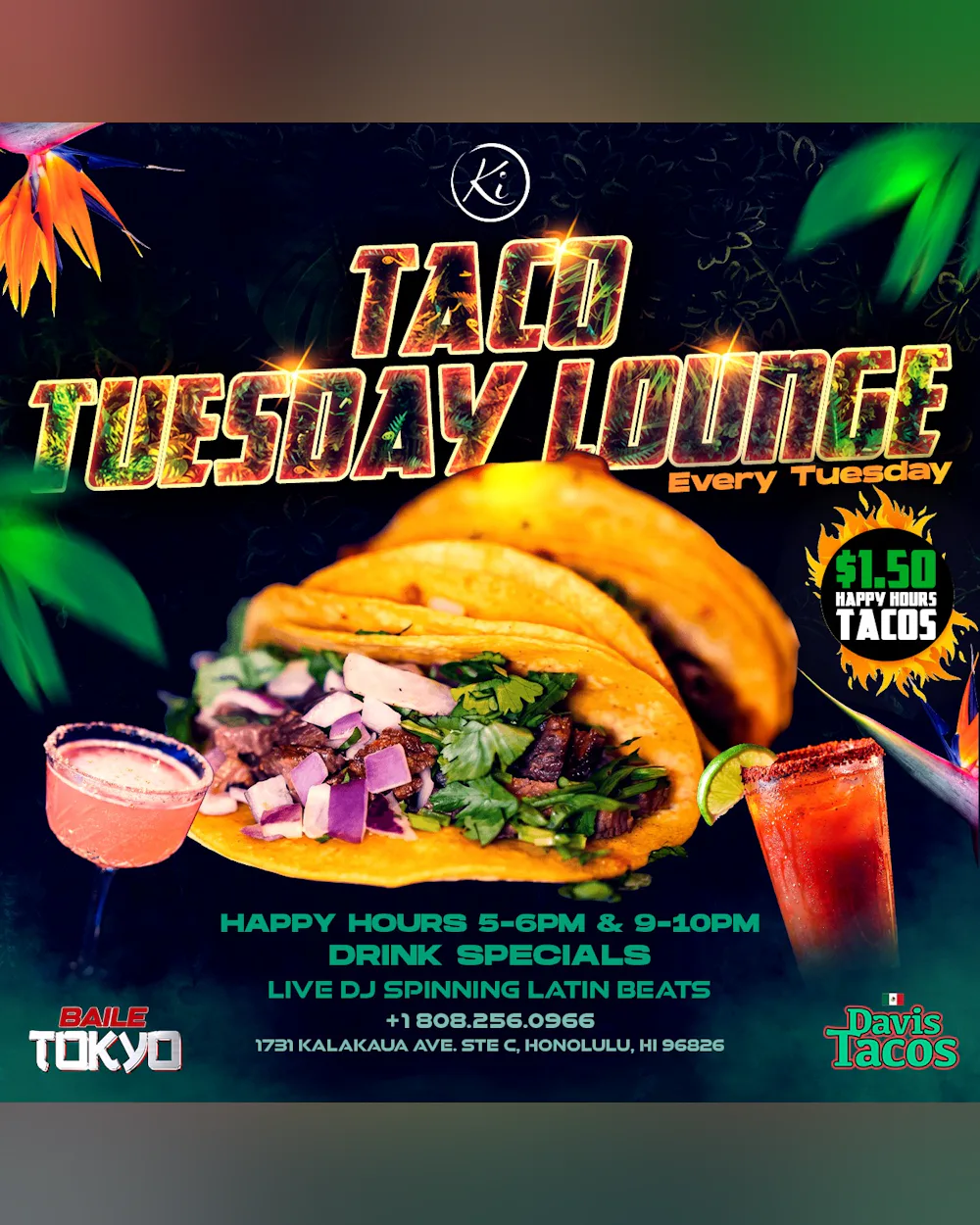 TACO TUESDAYS LOUNGE Feat. DAVIS TACOS | Ki Club