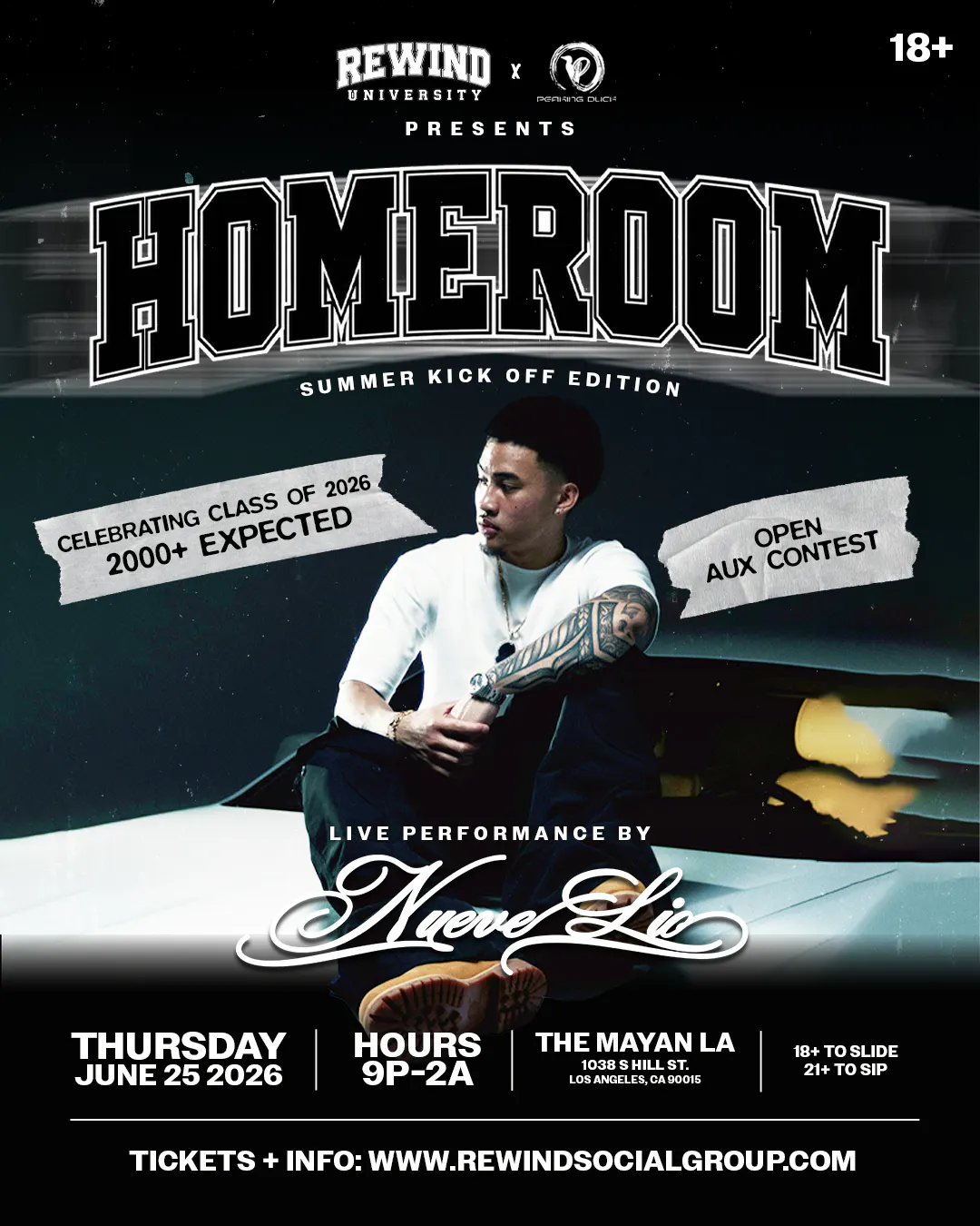 18+ | REWIND UNIVERSITY x PEAKING DUCK presents HOMEROOM Feat. NUEVE LIO | Mayan LA