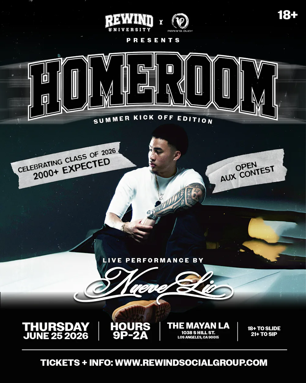 18+ | REWIND UNIVERSITY x PEAKING DUCK presents HOMEROOM Feat. NUEVE LIO | Mayan LA