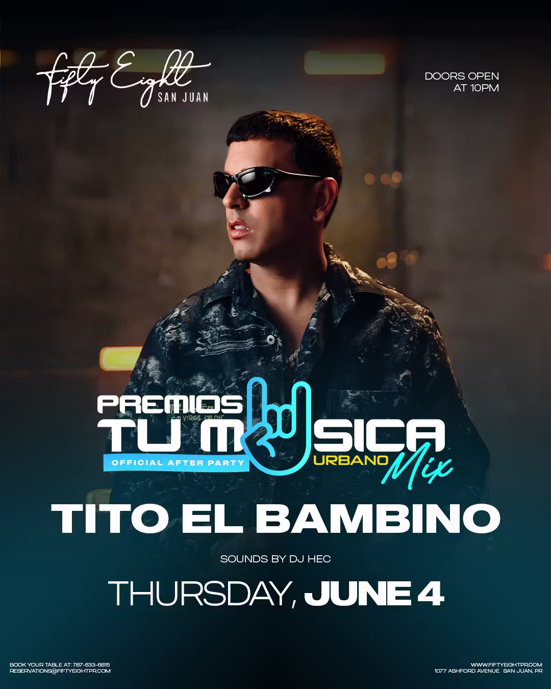 THURSDAY 06/04 | TITO EL BAMBINO PREMIOS TU MÚSICA URBANO OFFICIAL AFTER PARTY