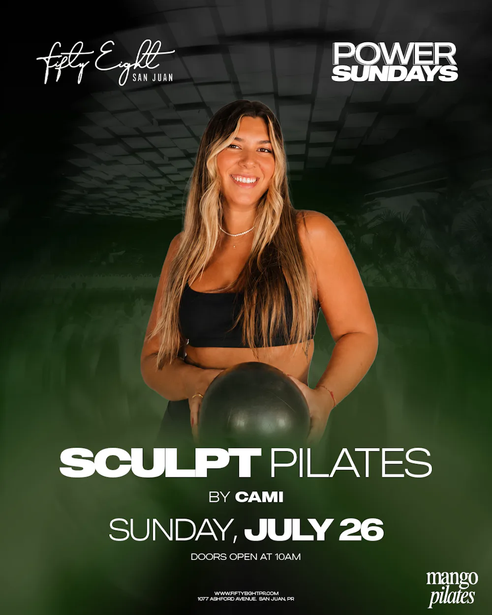SUNDAY 07/26 | POWER SUNDAYS | SCULPT PILATES BY CAMI MANGO PILATES