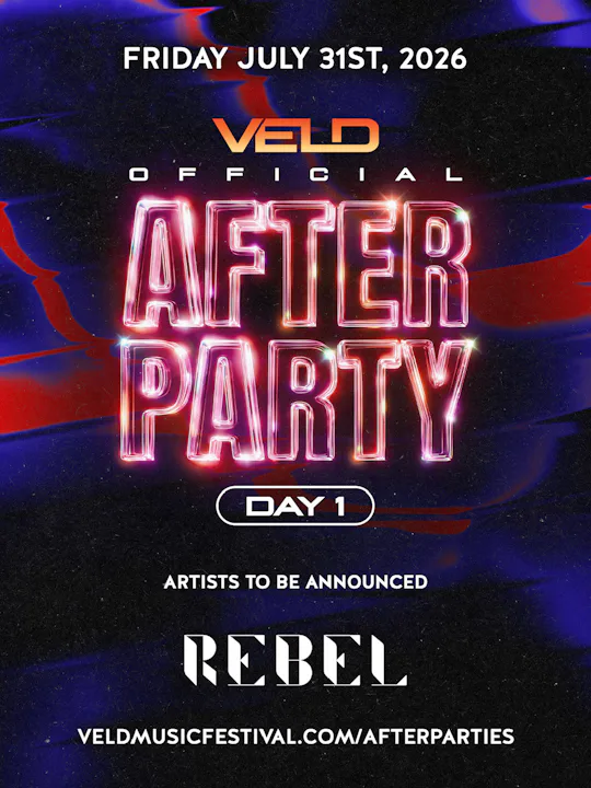 VELD AFTERPARTY - DAY 1