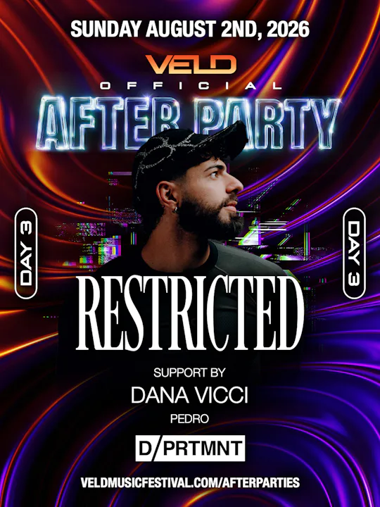 VELD AFTERPARTY - DAY 3: RESTRICTED