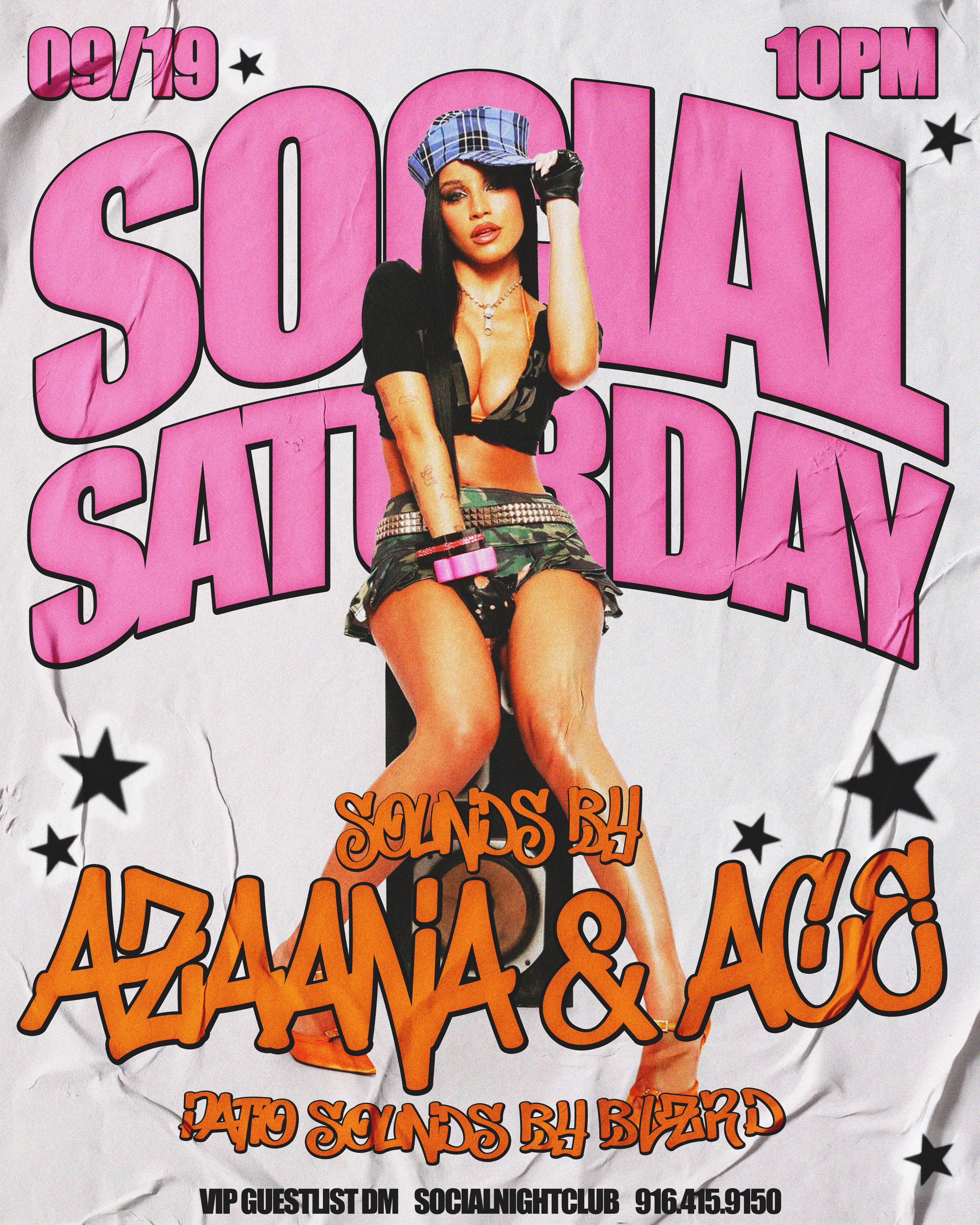 SOCIAL SATURDAY ft. AZAANA, ACE, BLZRD