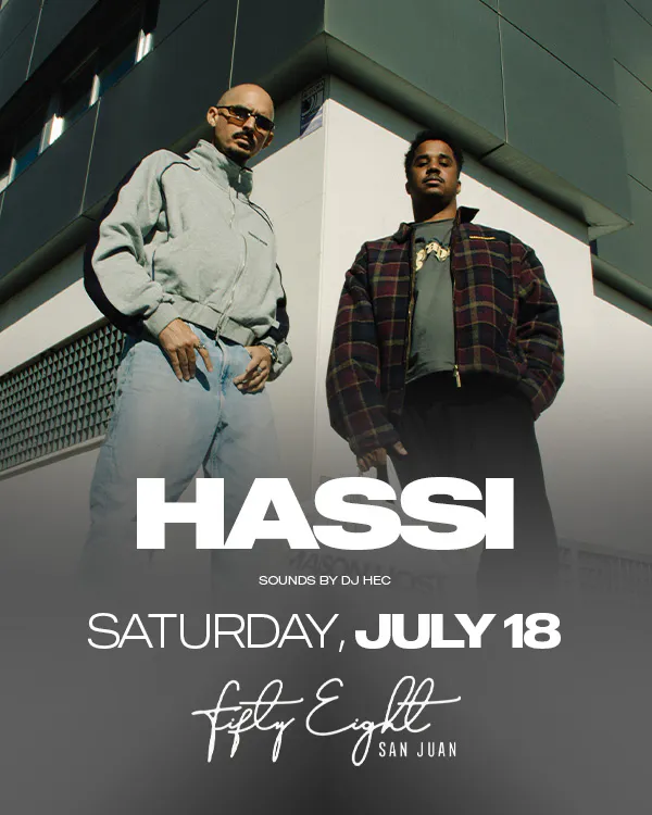 SATURDAY 07/18 | HASSI
