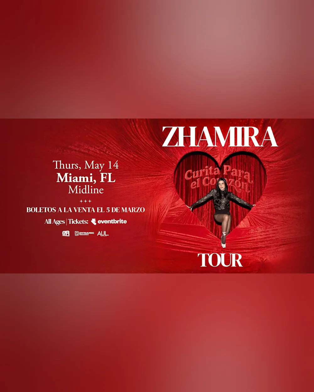 Zhamira's Curita Para el Corazón Tour