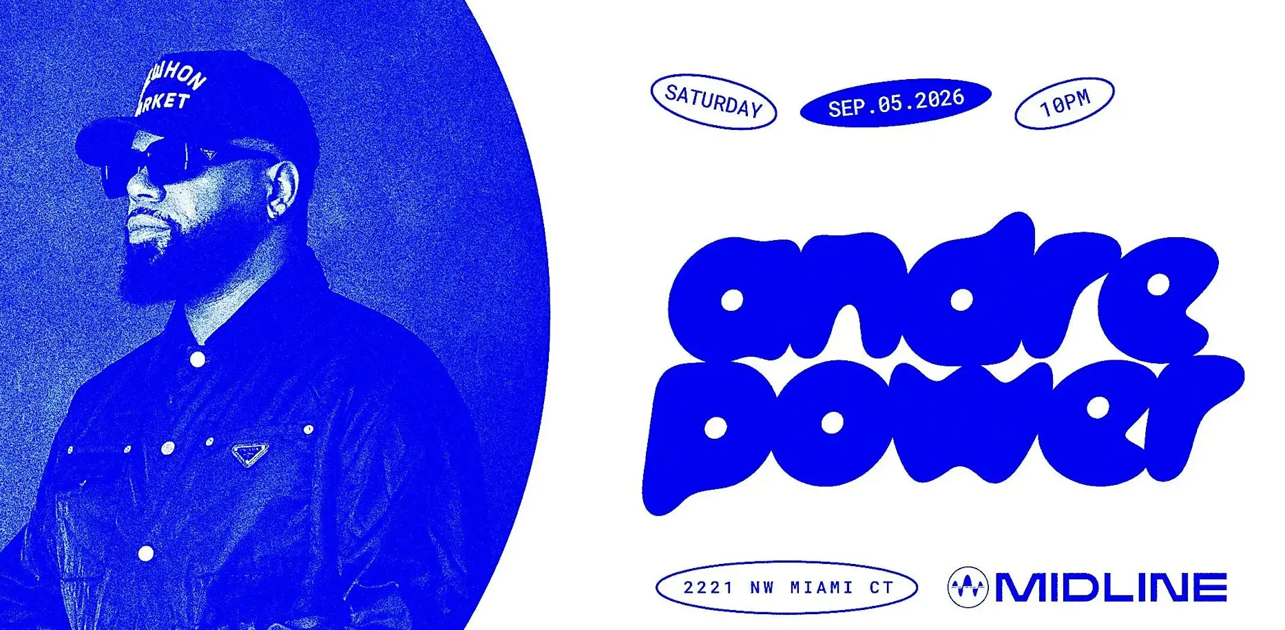 Andre Power @ MIDLINE MIAMI