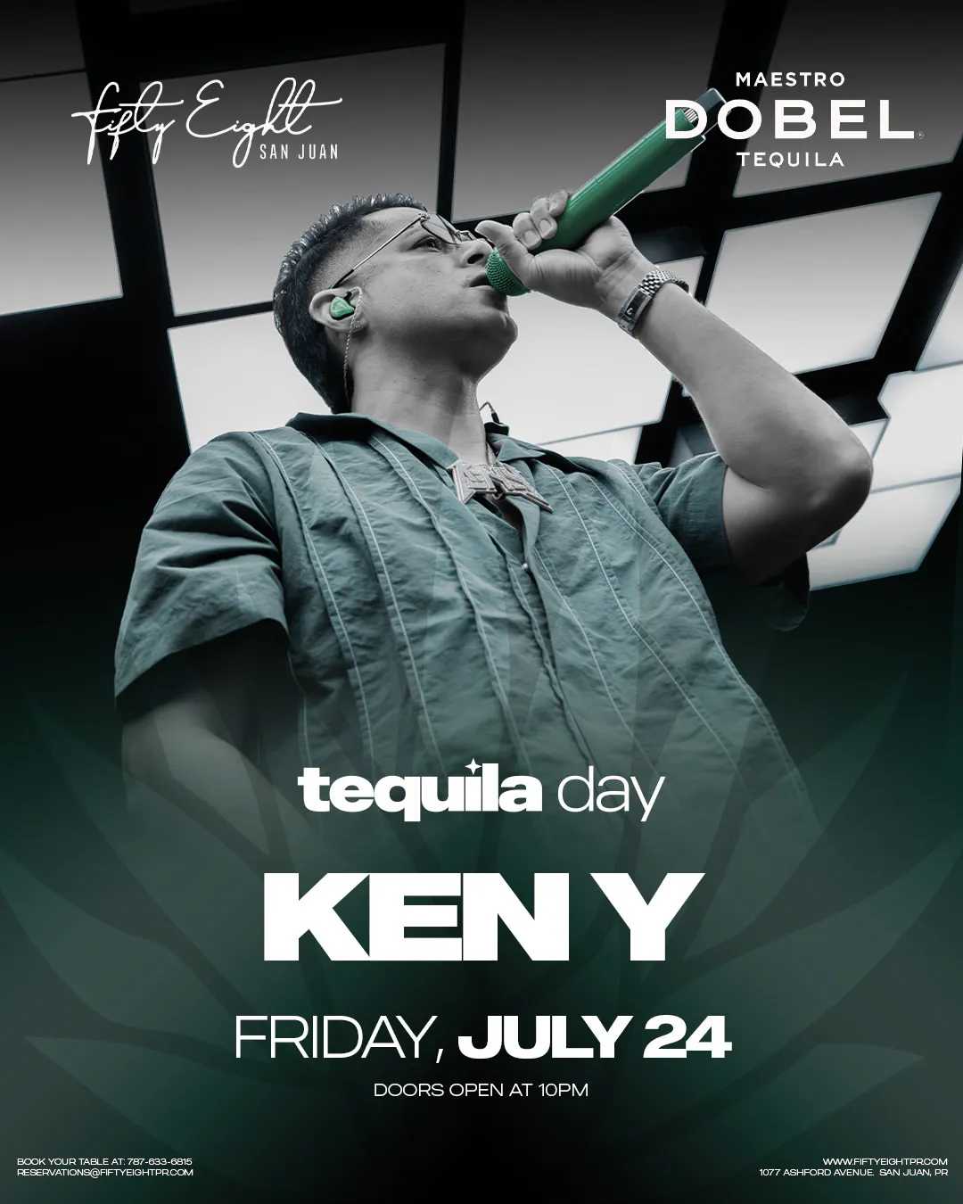 FRIDAY 07/24 | TEQUILA DAY | KEN Y