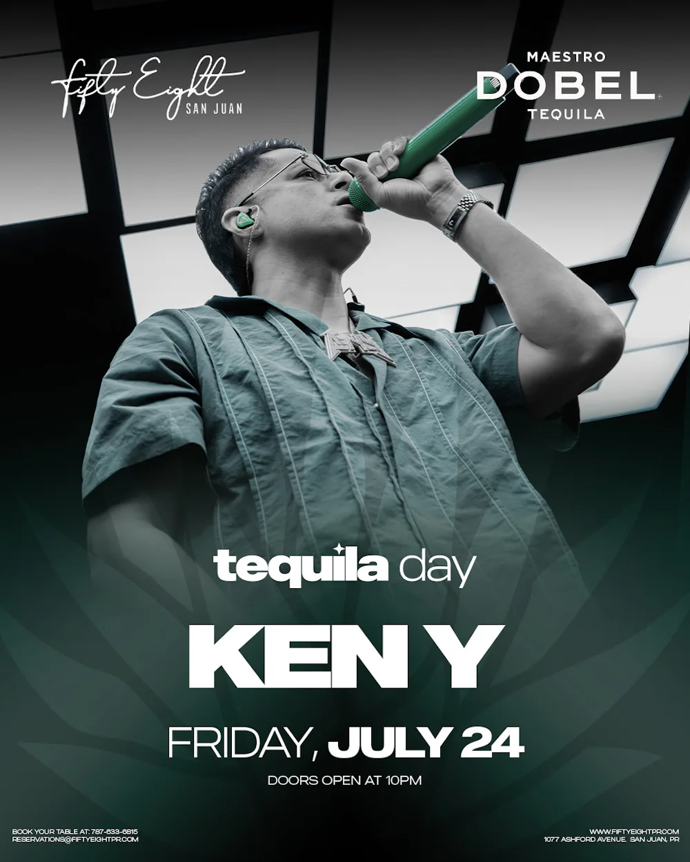 FRIDAY 07/24 | TEQUILA DAY | KEN Y