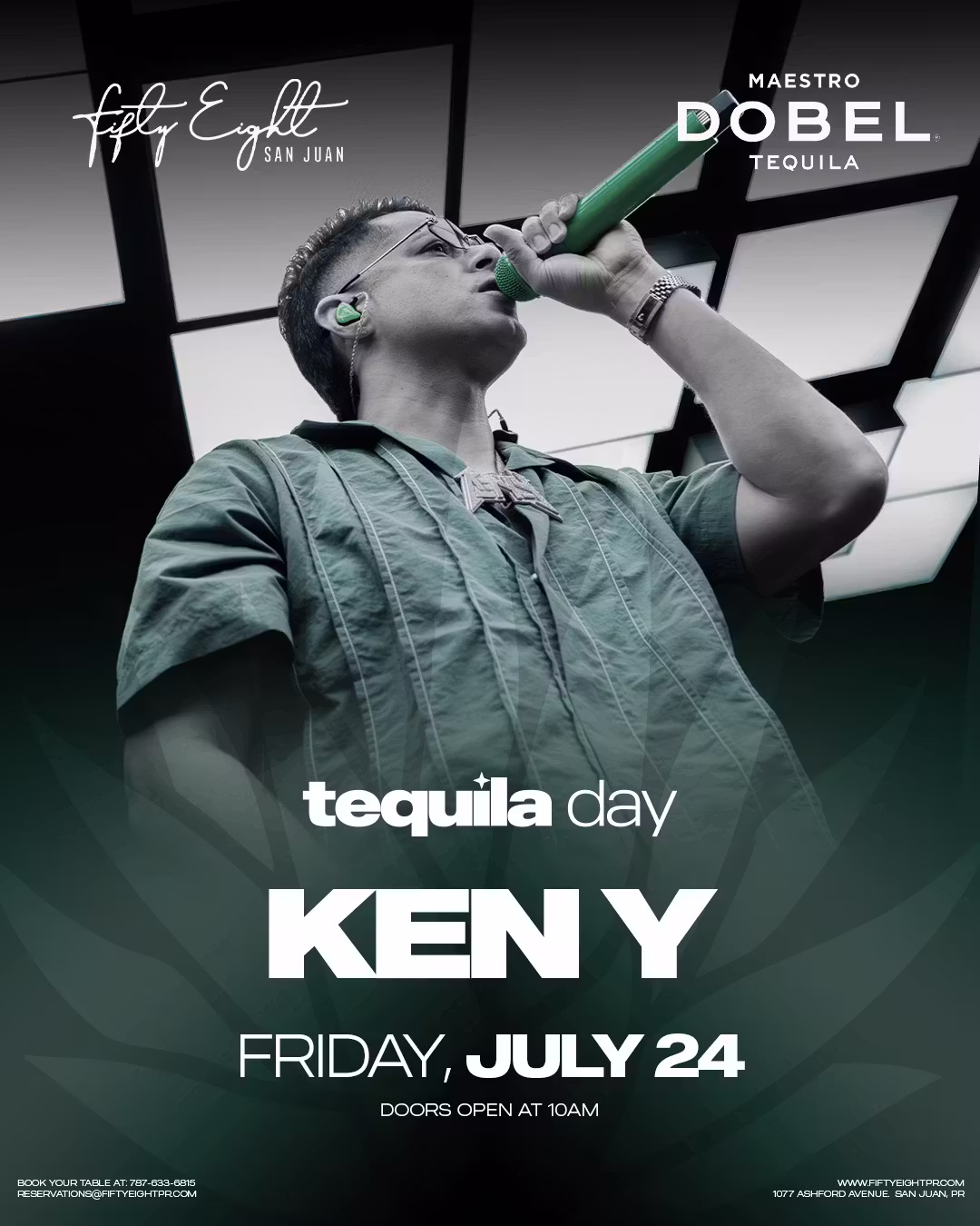 FRIDAY 07/24 | TEQUILA DAY | KEN Y
