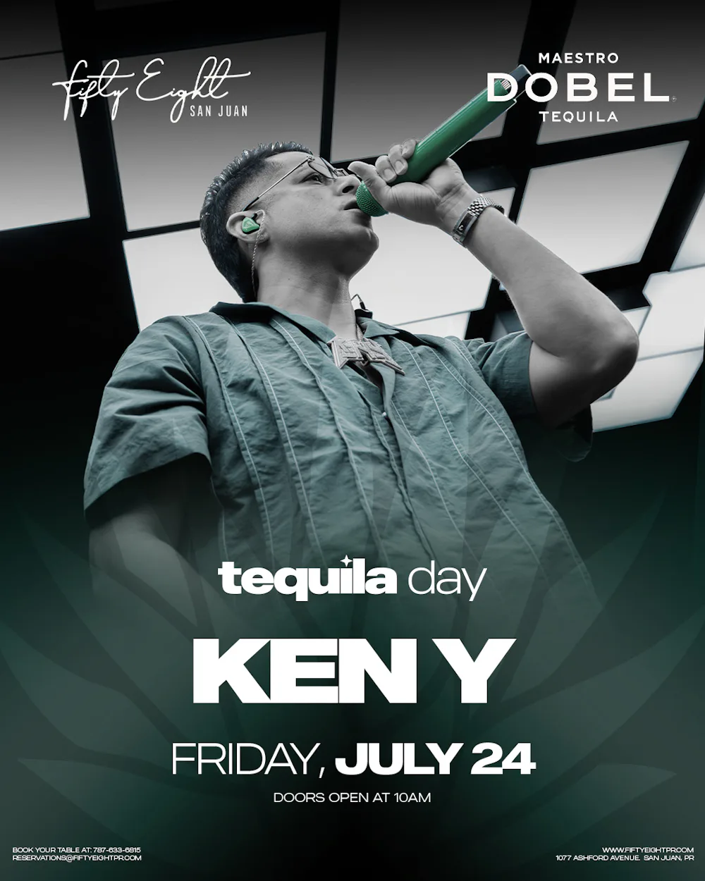 FRIDAY 07/24 | TEQUILA DAY | KEN Y