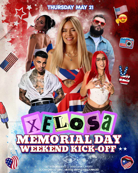 XELOSA MEMORIAL DAY WEEKEND KICK-OFF @ YOSTTHEATER