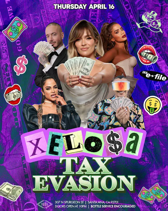 XELOSA TAX EVASION PARTY @ YOSTTHEATER