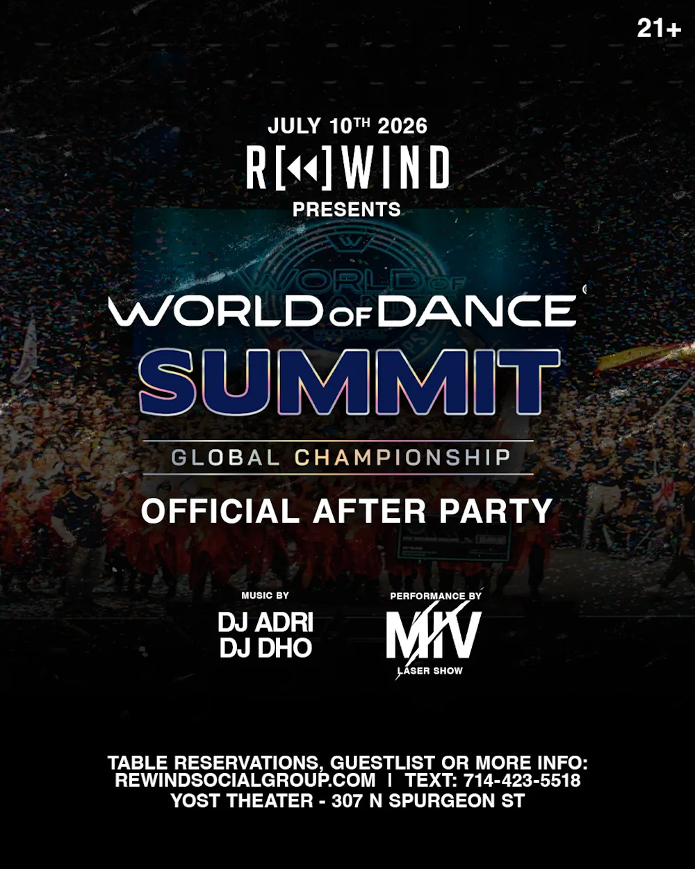 REWIND x WORLD OF DANCE SUMMIT AFTER PARTY FEAT. MIV | Yost Theater