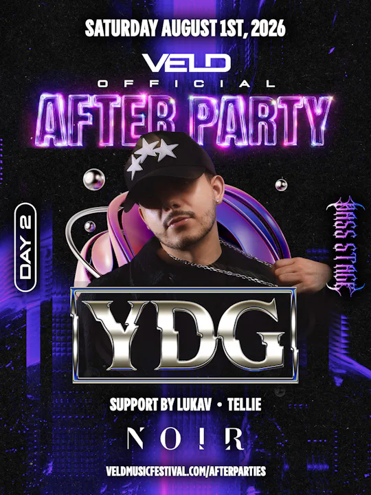 VELD AFTERPARTY - DAY 2: YDG