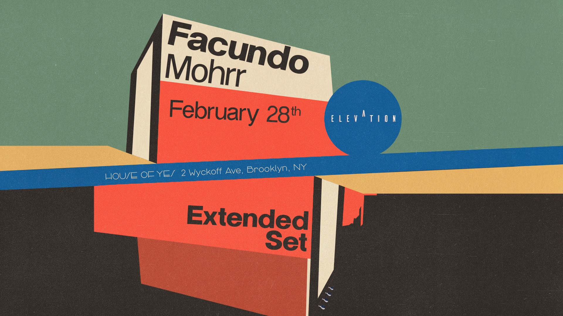 ELEVATION: FACUNDO MOHRR (EXTENDED SET)