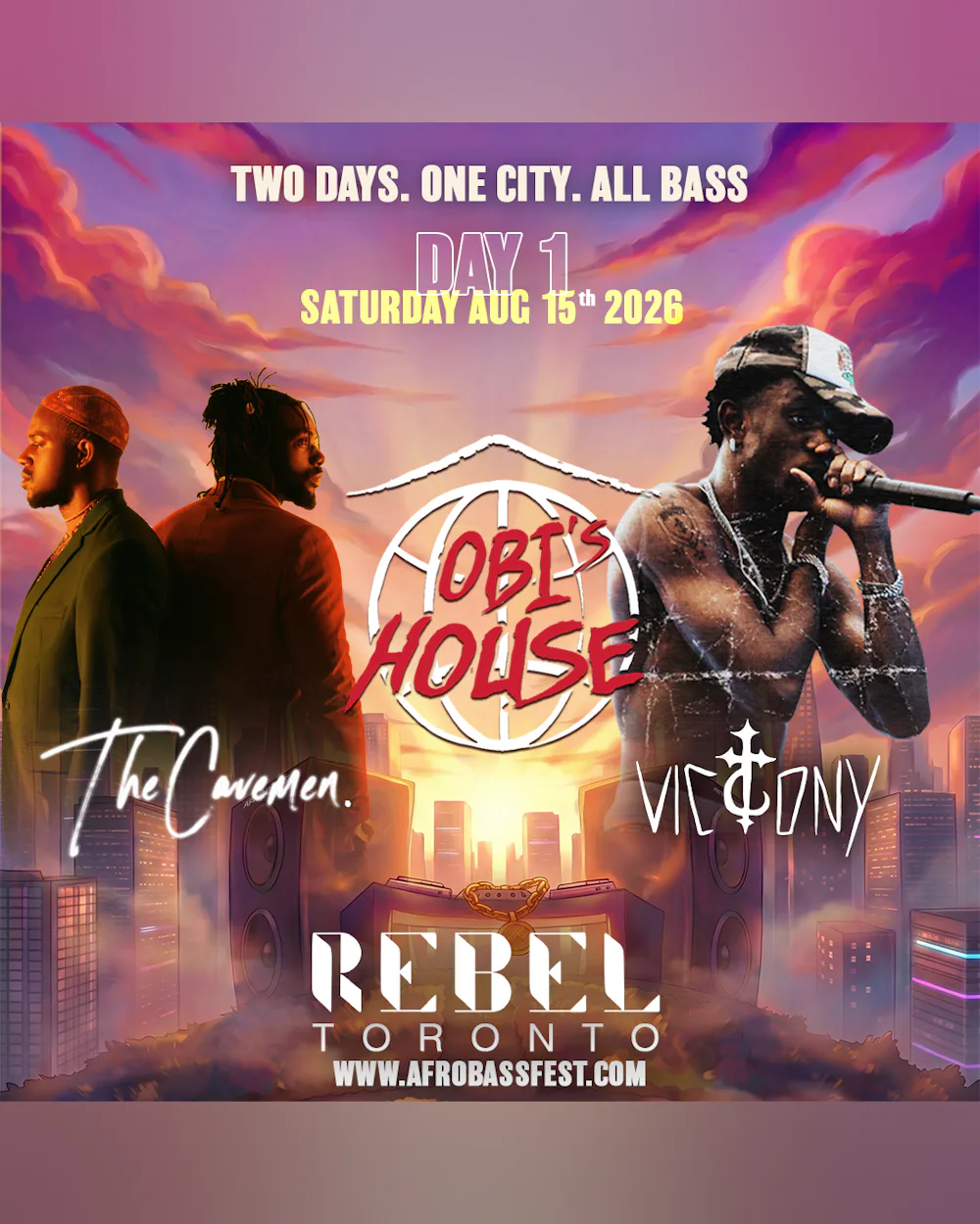 AFROBASS FEST: The Cavemen., Victony & Obi's House Toronto