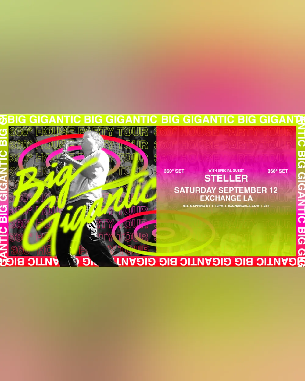 Big Gigantic 360° w/ Special Guest: STELLER