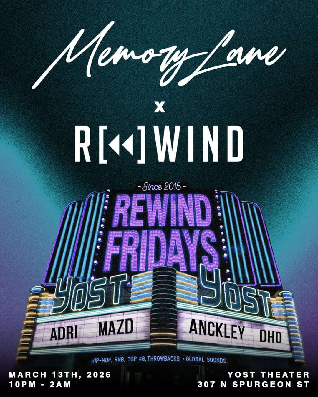 MEMORY LANE x REWIND FRIDAYS • ADRI | Yost Theater