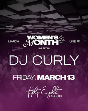 FRIDAY 3/13 | SOUNDS BY DJ CURLY