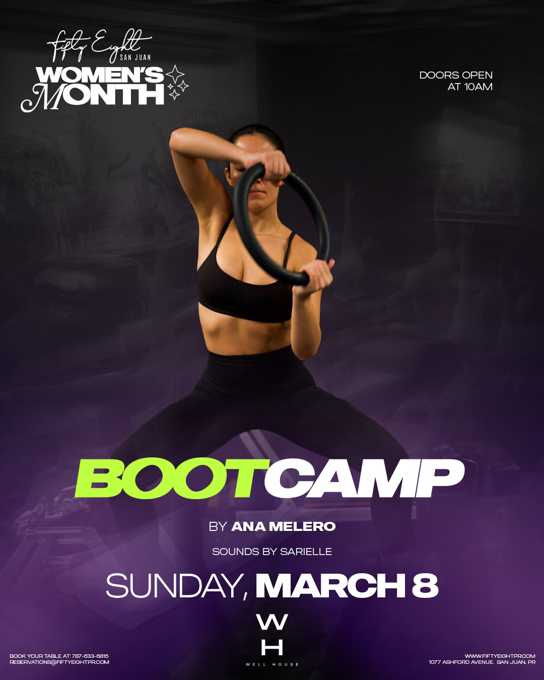 SUNDAY 3/08 | BOOTCAMP WITH ANA MELERO | SOUNDS BY SARIELLE