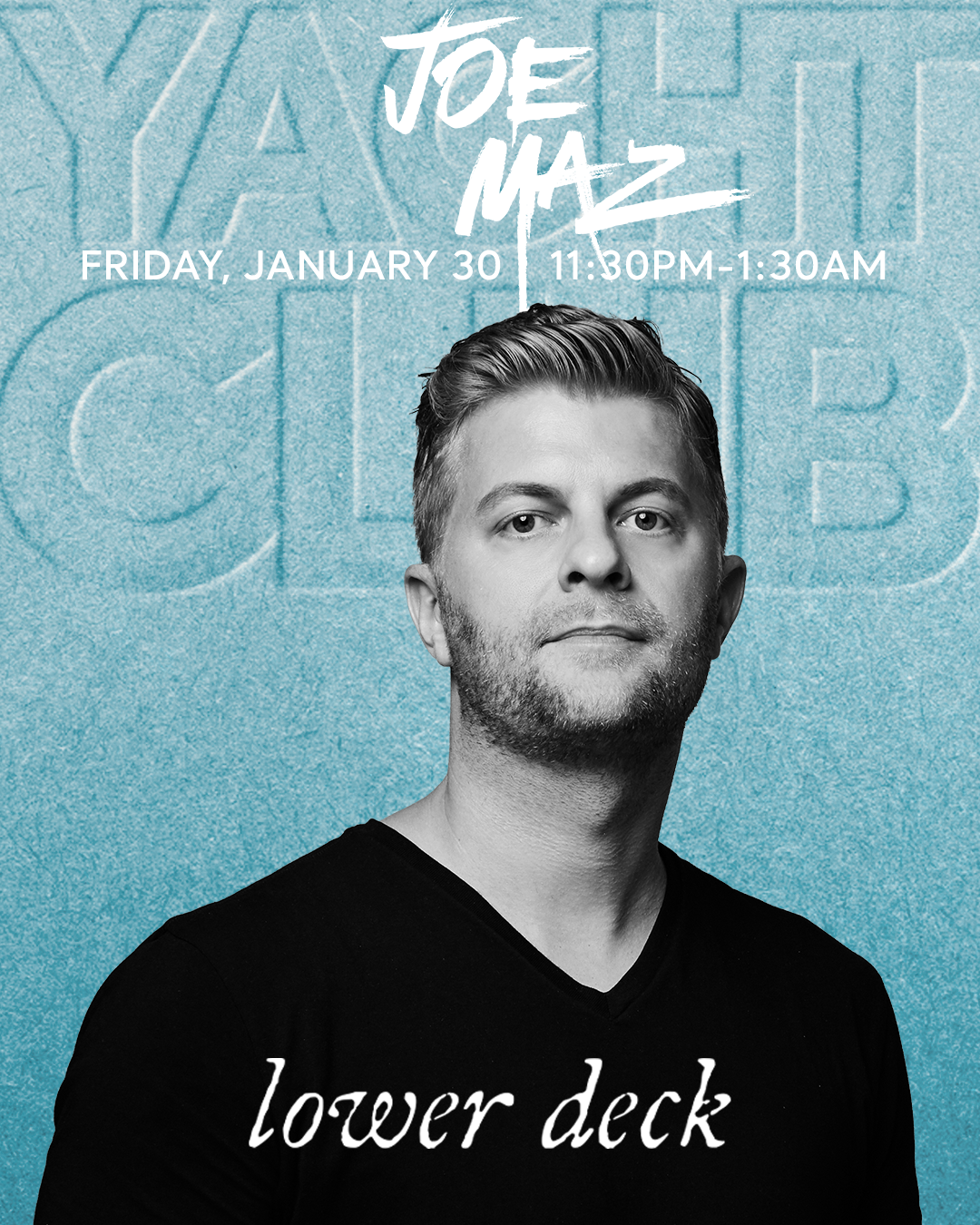 Yacht Club Fridays w/JOE MAZ (Las Vegas))