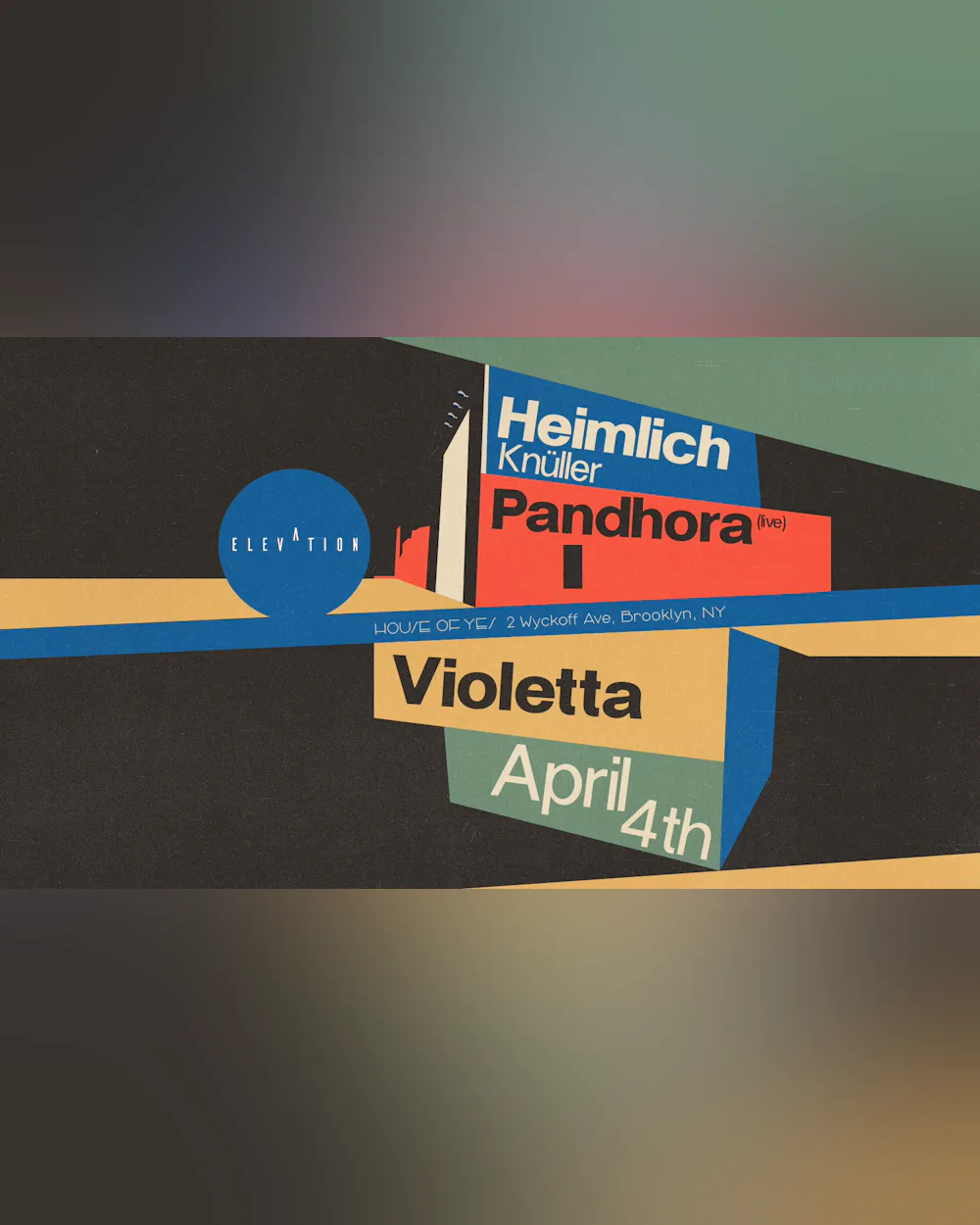 ELEVATION: HEIMLICH KNÜLLER • PANDHORA (LIVE) • VIOLETTA
