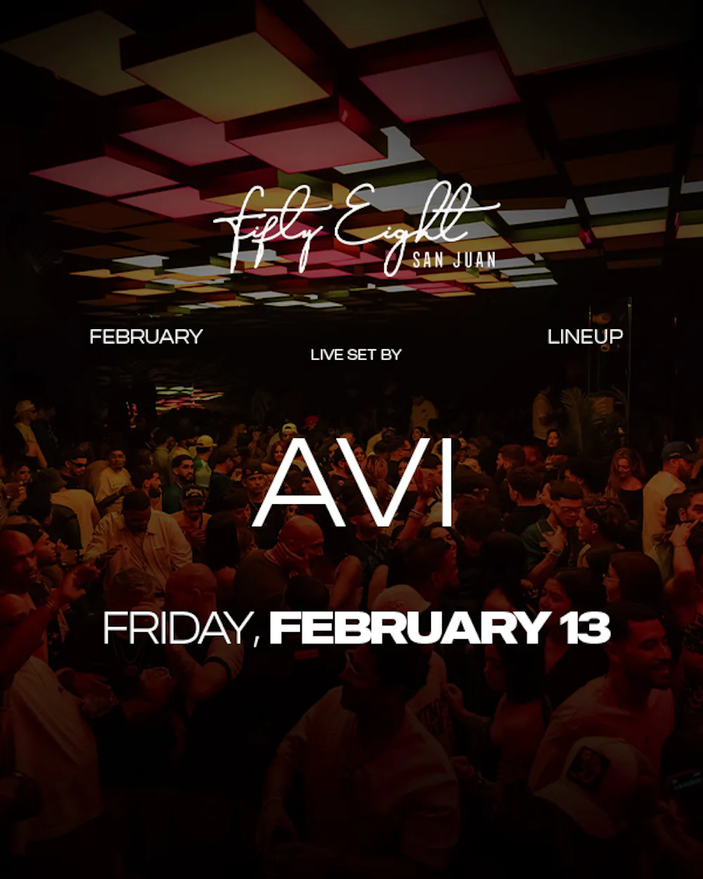 FRIDAY 2/13 | SOUNDS BY AVI