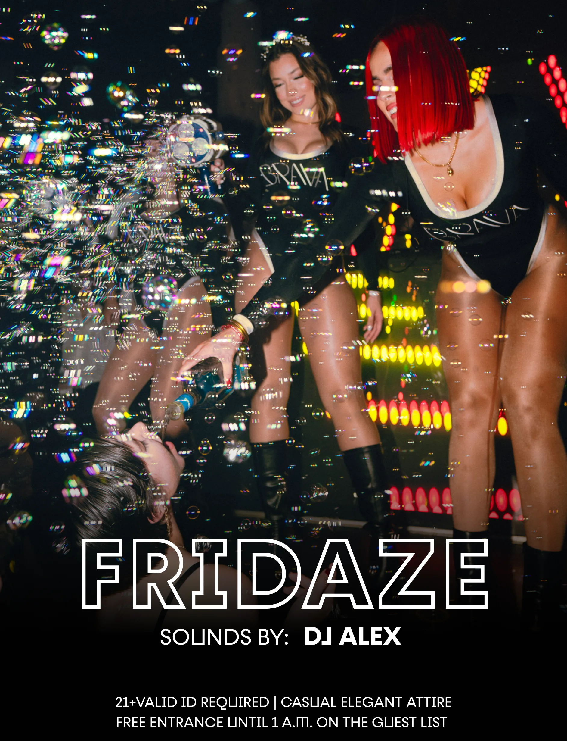 Fridaze
